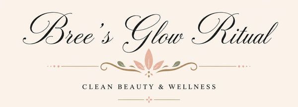 Bree's Glow Ritual